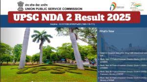 UPSC NDA 2 Result 2025 Declared Soon Check Your Scorecard on upsc.gov.in