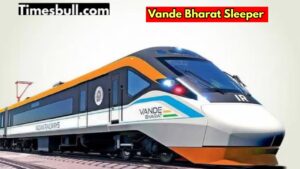 Vande Bharat Sleeper will run between Patna-Delhi, what will be the timing and fare