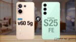 Vivo V60 5G vs Samsung Galaxy S25 FE 5G