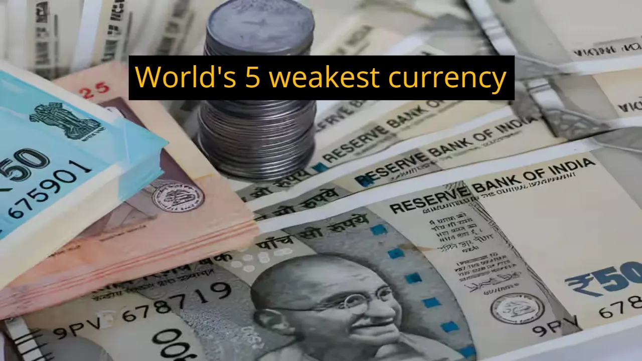 World's 5 weakest currency