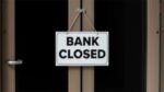 bank closed