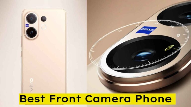 Best Front Camera Phones For Reels Or Vlogging with Starting Price At Rs 22000!