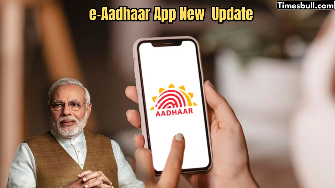 E Aadhaar App Update