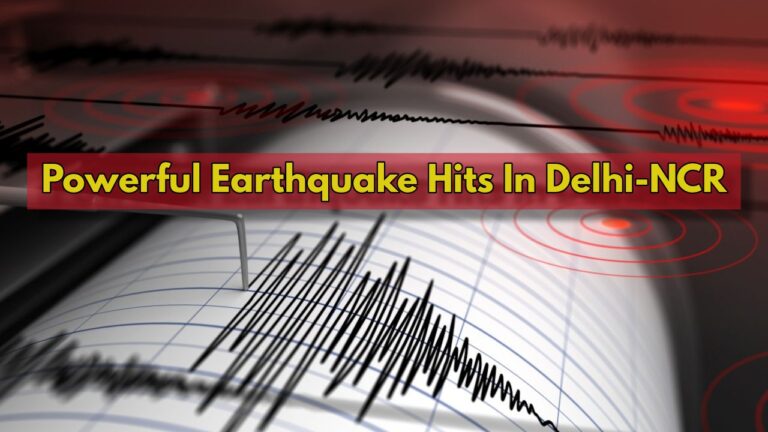 Delhi-NCR Shaken by Powerful Tremors 6.0 Magnitude Earthquake Strikes Afghanistan-Pakistan Border