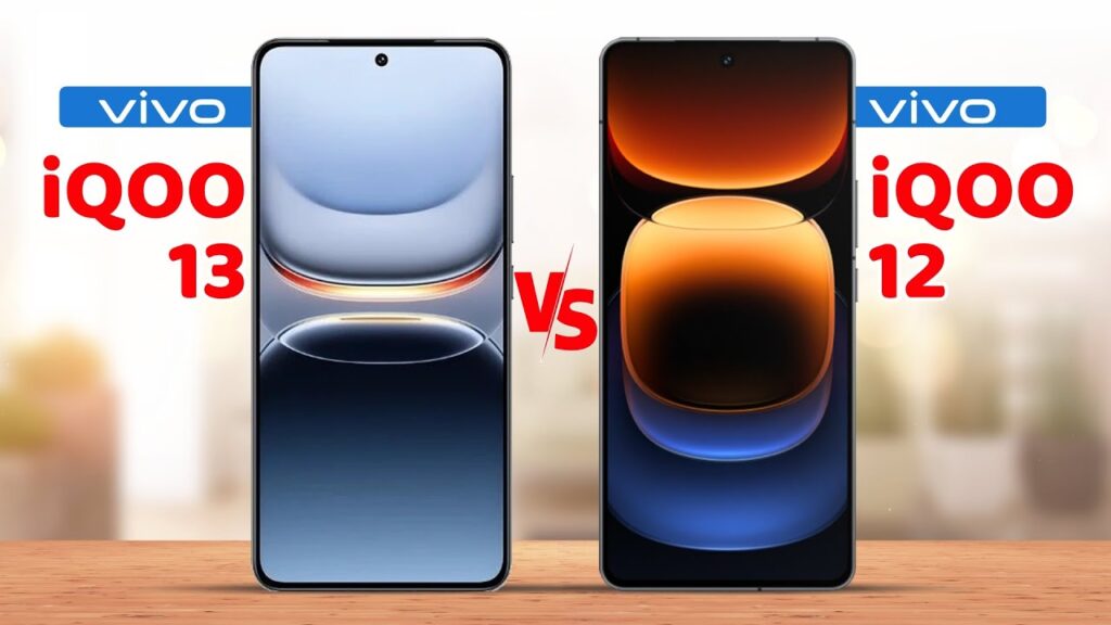 IQOO 12 vs IQOO 13