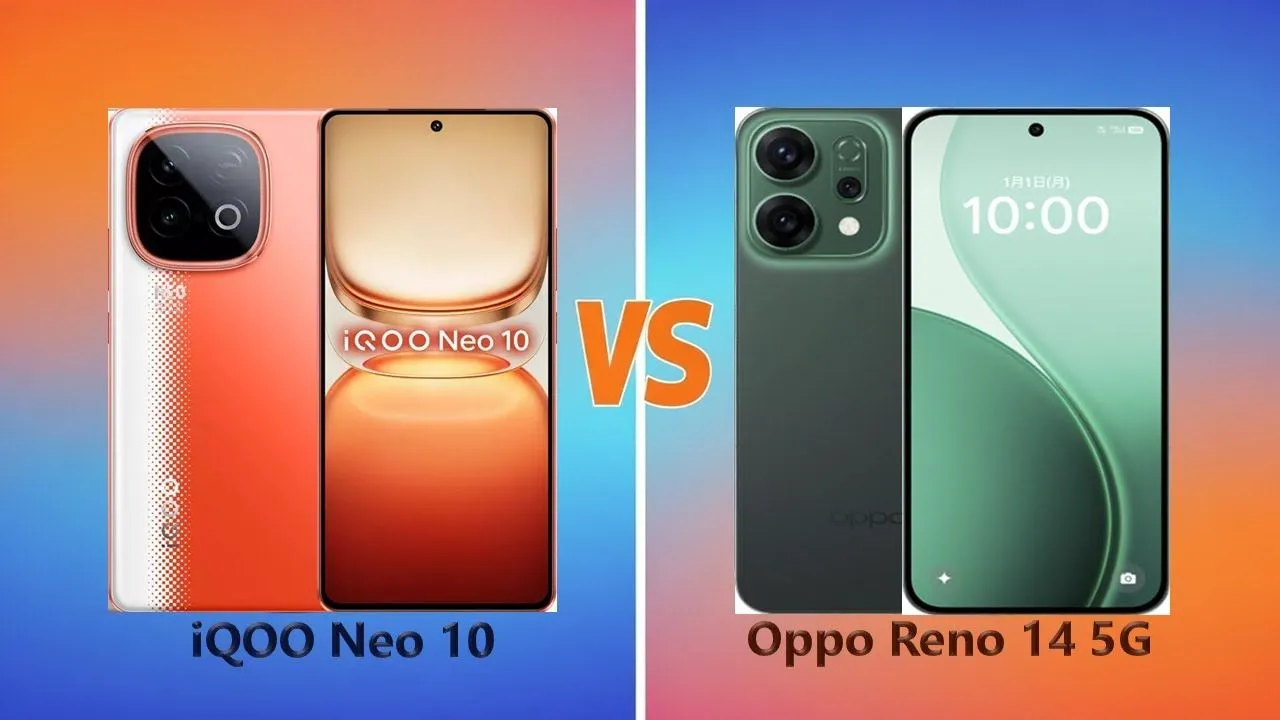 Iqoo Neo 10 Vs Oppo Reno 14 5g