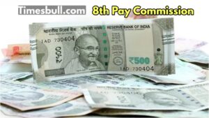 8th Pay Commission- 15 months left, how far has the work of the 8th Pay Commission progressed? in Business category