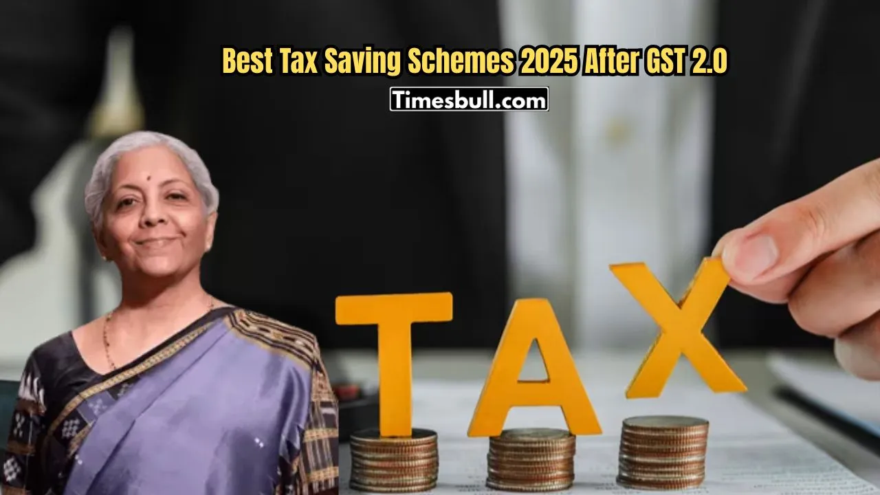 Best Tax Saving Schemes 2025 After Gst 2