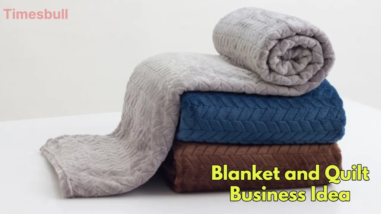 Blanket And Quilt Business Idea (1)