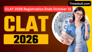Hurry Up Future Lawyers! CLAT 2026 Registration Ends October 31- Final Chance to Apply