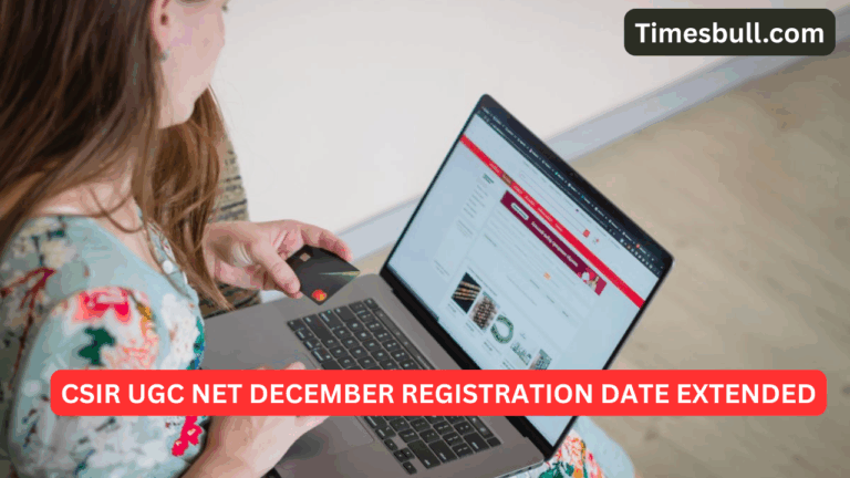 Missed the CSIR NET Form? NTA Extends Deadline to October 27 – Apply Now at csirnet.nta.ac.in