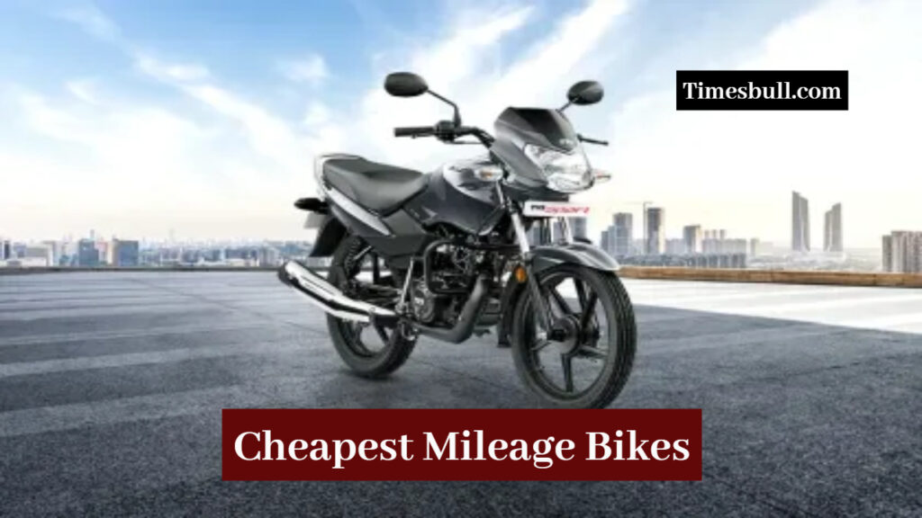 Cheapest Mileage Bikes