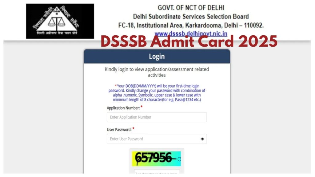 DSSSB Admit Card 2025 Released -Direct Link to Download Hall Ticket at dsssb.delhi.gov.in