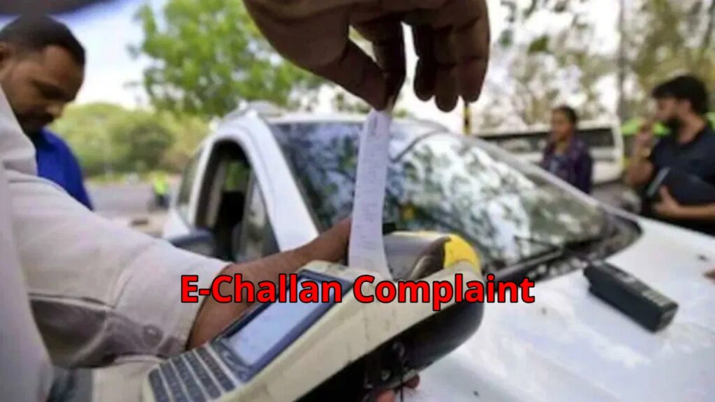 E-Challan Complaint