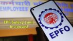 EPF Salary Limit Increased