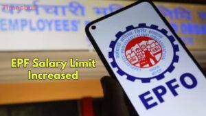 Big News for Employees: EPF Salary Limit Increased from ₹15,000 to ₹25,000, 1 Crore Workers to Benefit