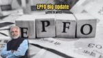 EPFO Big Update