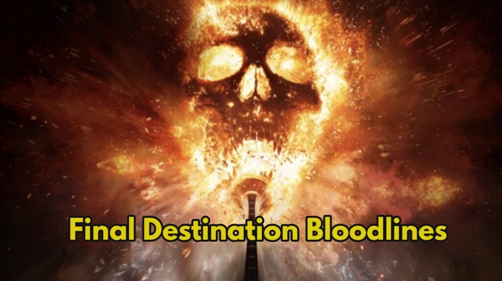 Wait Is Over! New Psychological Thriller Film Final Destination Bloodlines Now Streaming On OTT, Check Platform Here