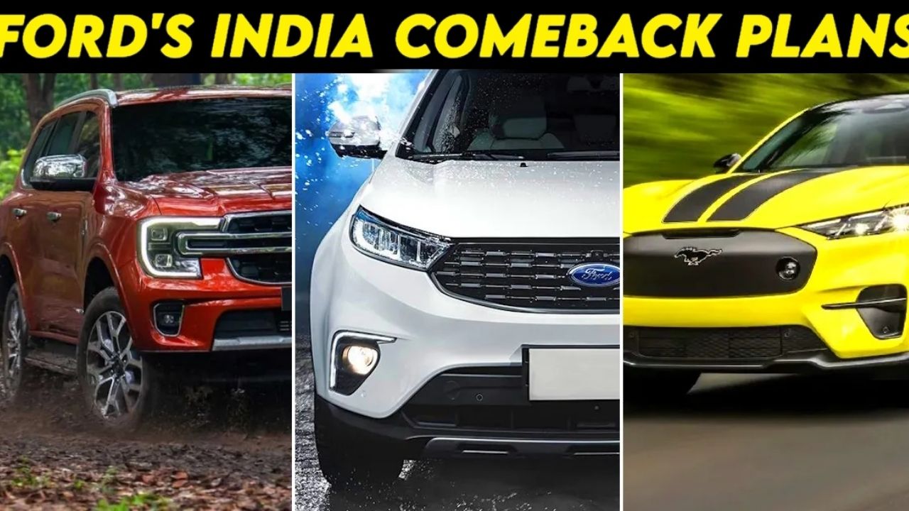 Ford India Comeback Update –...