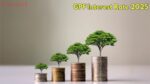 GPF Interest Rate 2025 (1)