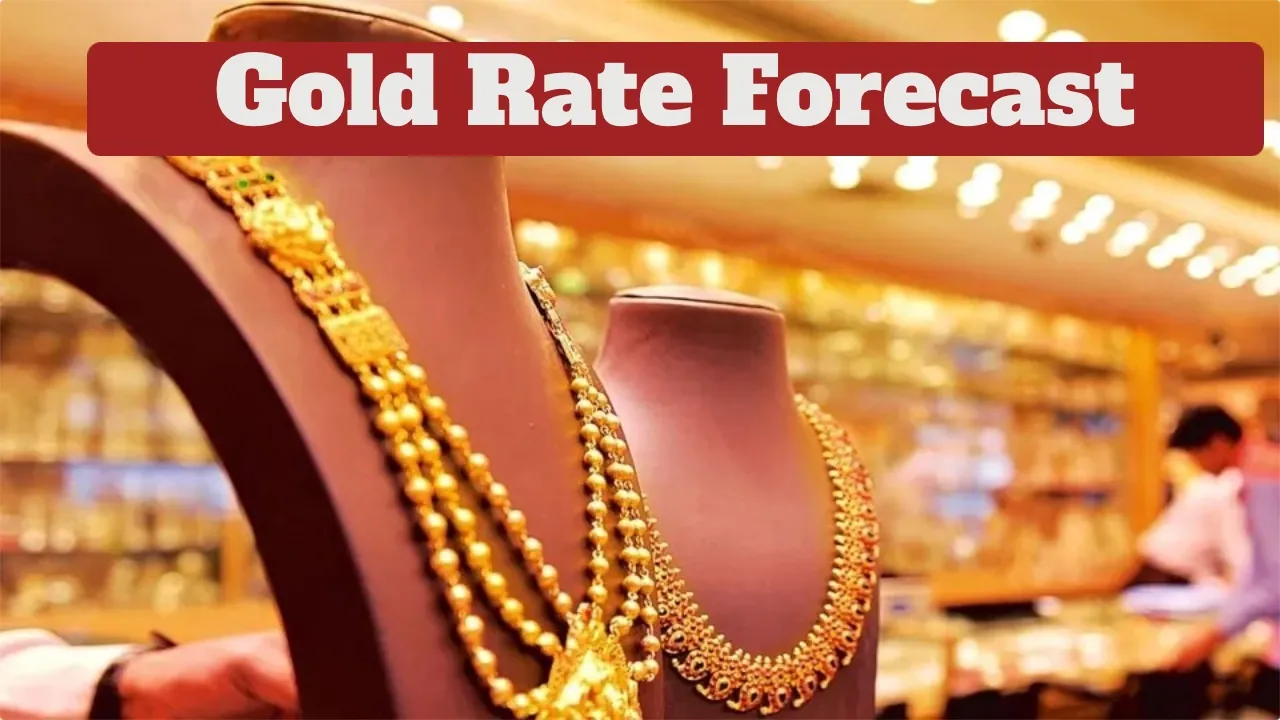 Gold Rate Forecast