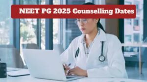 NEET PG 2025 Counselling Dates – MCC Likely to Release Schedule Soon on mcc.nic.in