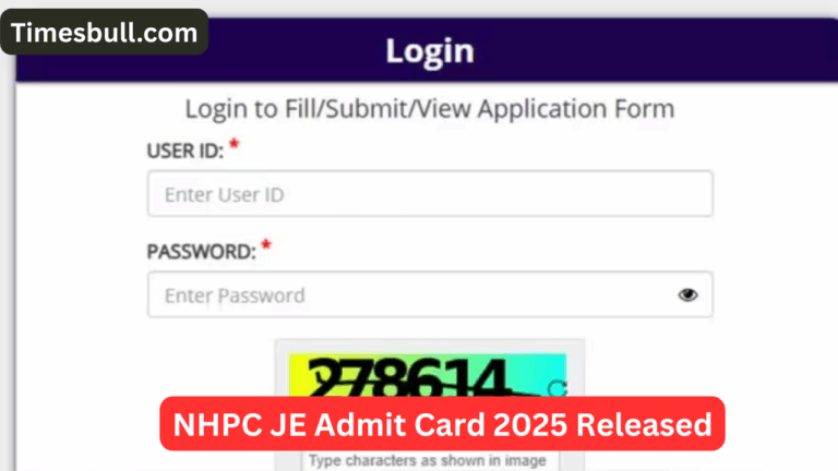 NHPC JE Admit Card 2025 Released, Click Here to Download from nhpcindia.com!