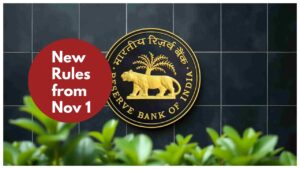 New Rules from November 1 – New RBI Rules for Bank Nominees Effective Nov 1