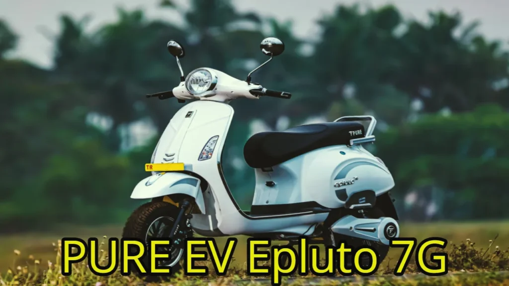PURE EV EPluto 7G Electric Scooter