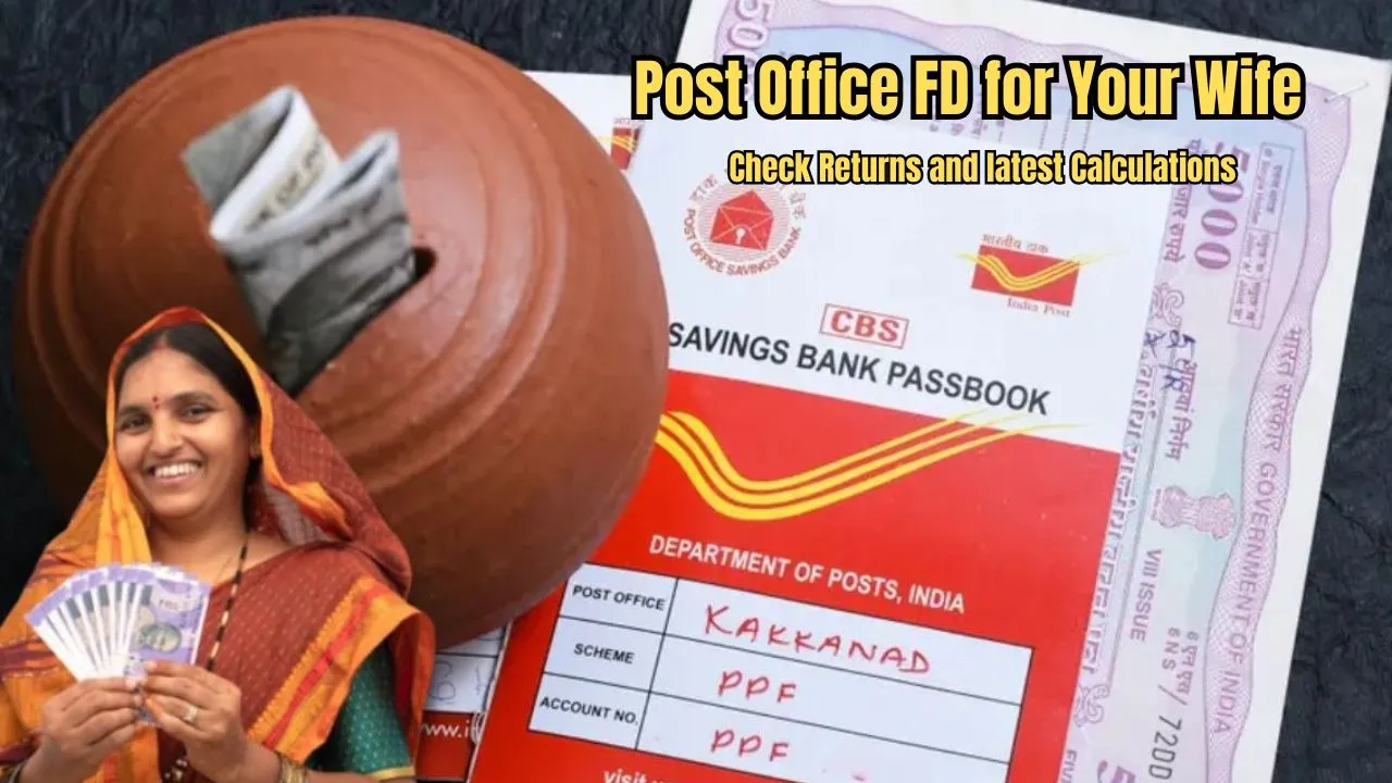 Post Office FD for Your Wife