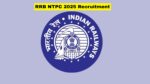 RRB NTPC 2025 Recruitment