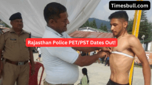 Rajasthan Police PET/PST Dates Out! Physical Test to Begin from November 30 – Get Ready to Run