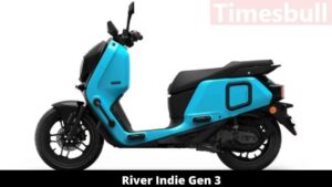 River Indie Gen 3: Enters India with Powerful Features and Advanced Technology