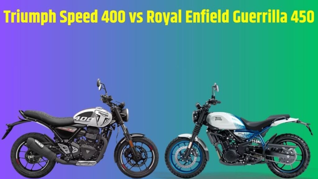 Royal Enfield Guerrilla 450 vs Triumph Speed 400