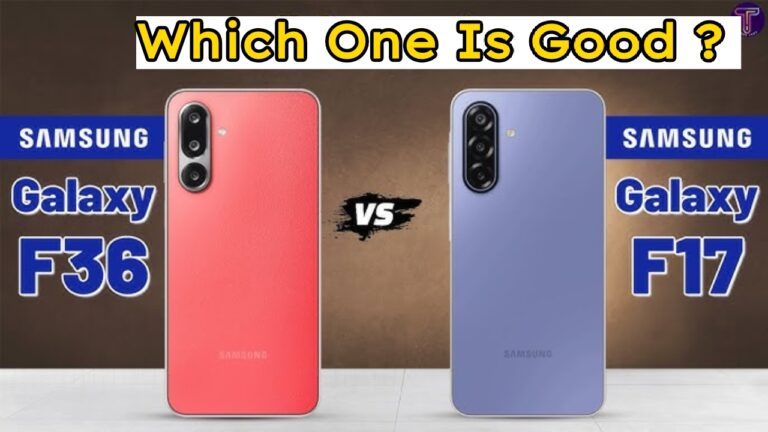 Samsung Galaxy F17 Vs Galaxy F36 5G: Which is Best Mid-Budget Phone? check All Comparisons Here!