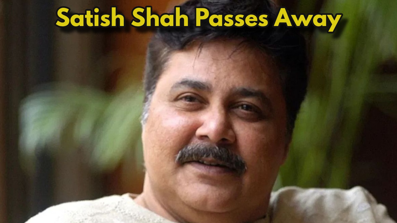 Legendary Actor Satish Shah
