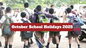 School Holidays in October 2025 – Find Out When Schools Will Close in Your State, Here Complete List