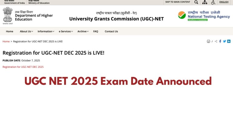 UGC NET 2025 Exam Date Announced – NTA Released Schedule (Dec 31 – Jan 7) & Registration Details