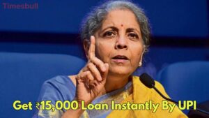 Big UPI Revolution: Nirmala Sitharaman Announces ₹15,000 Instant Loan & Payments Without Internet