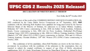 UPSC CDS 2 Results 2025 Released – Check Direct Link & PDF on upsc.gov.in