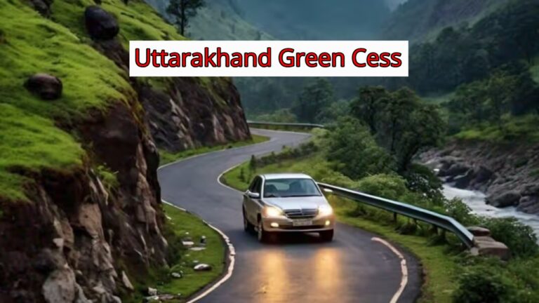 Green Cess to be imposed on vehicles entering Uttarakhand from December 2025