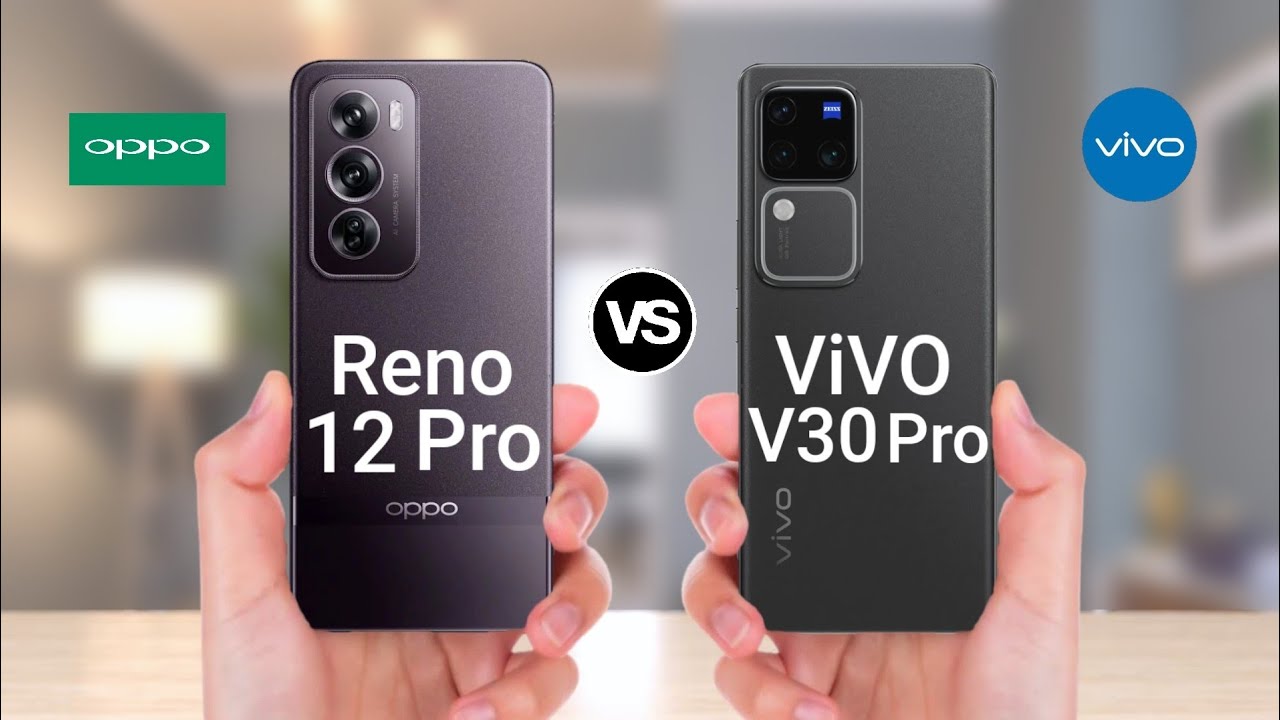 Vivo V30 Pro Vs Oppo...