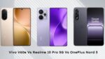 Vivo V60e vs Realme 15 Pro 5G vs OnePlus Nord 5