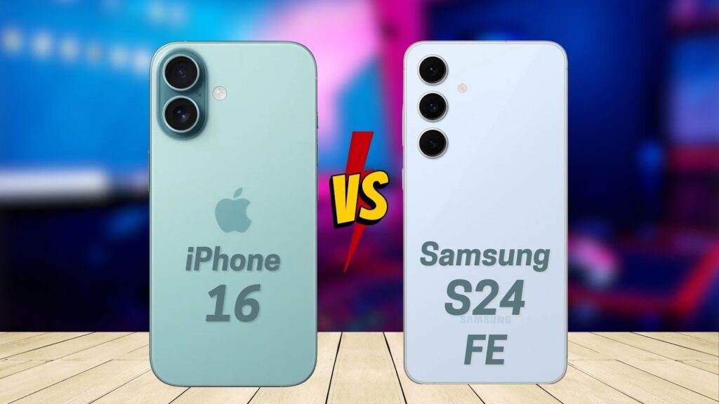 iPhone 16 vs Samsung Galaxy S24 FE 5G