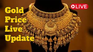 Gold Price Today Live Update – Check Latest 24K, 22K, 18K Rates Per 10 Gram & City – Wise
