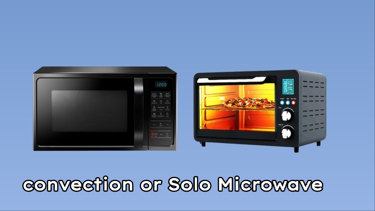 Best Solo or Convection Microwave...