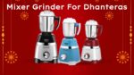 mixer grinder