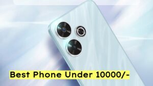 Phone Under 10k