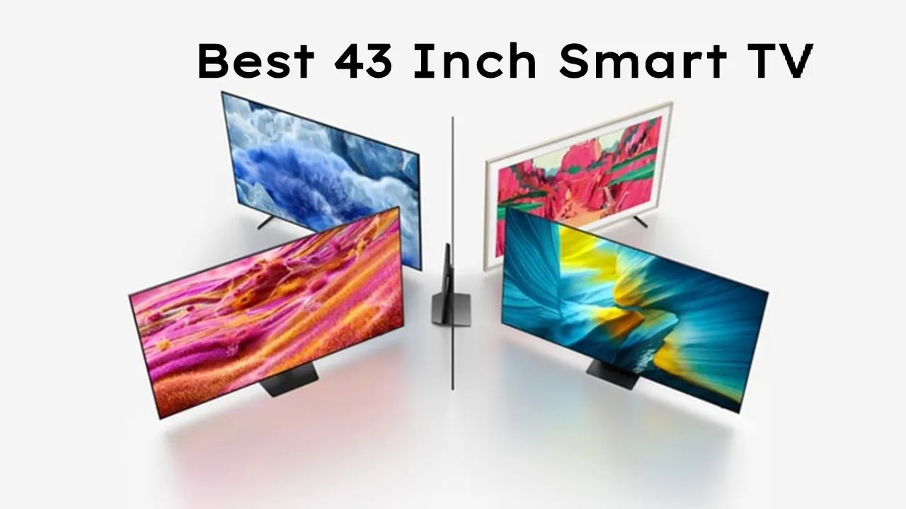 43 Inch Smart Tv