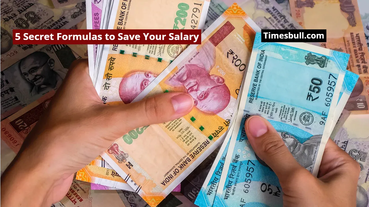 5 Secret Formulas to Save Your Salary